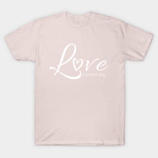 Valetine day - Love T-Shirt